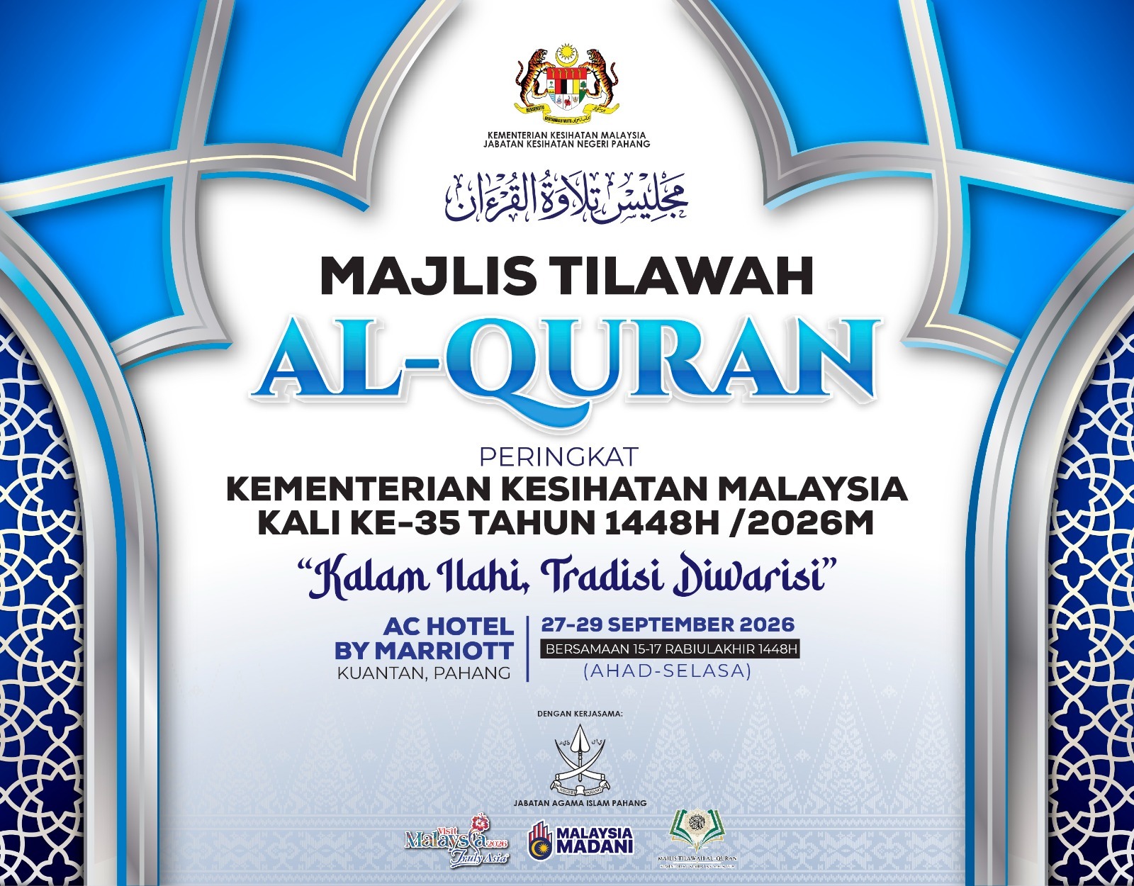 Muka hadapan Majlis Tilawah Al-Quran Peringkat Kementerian Kesihatan Malaysia Kali Ke-35 Tahun 2026